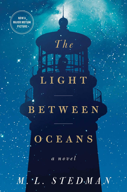 The Light Between Oceans: A Novel - 7579