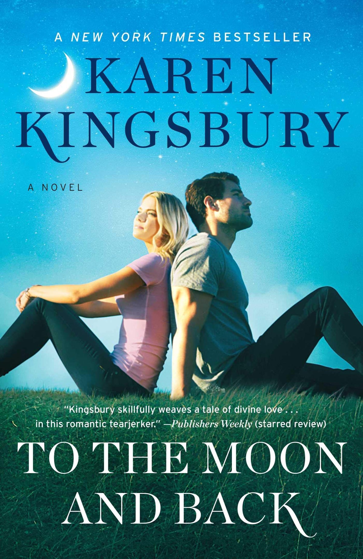 TO THE MOON AND BACK: A NOVEL (T