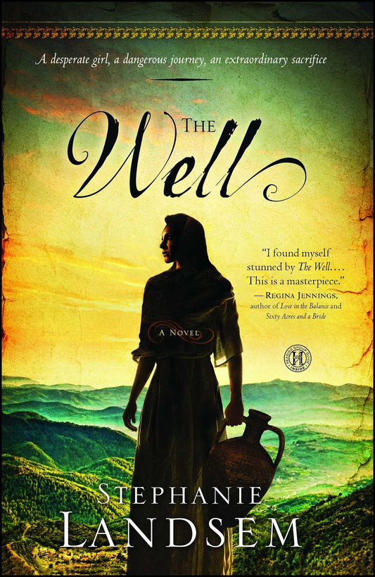 The Well: A Novel (1) (The Living Water Series)