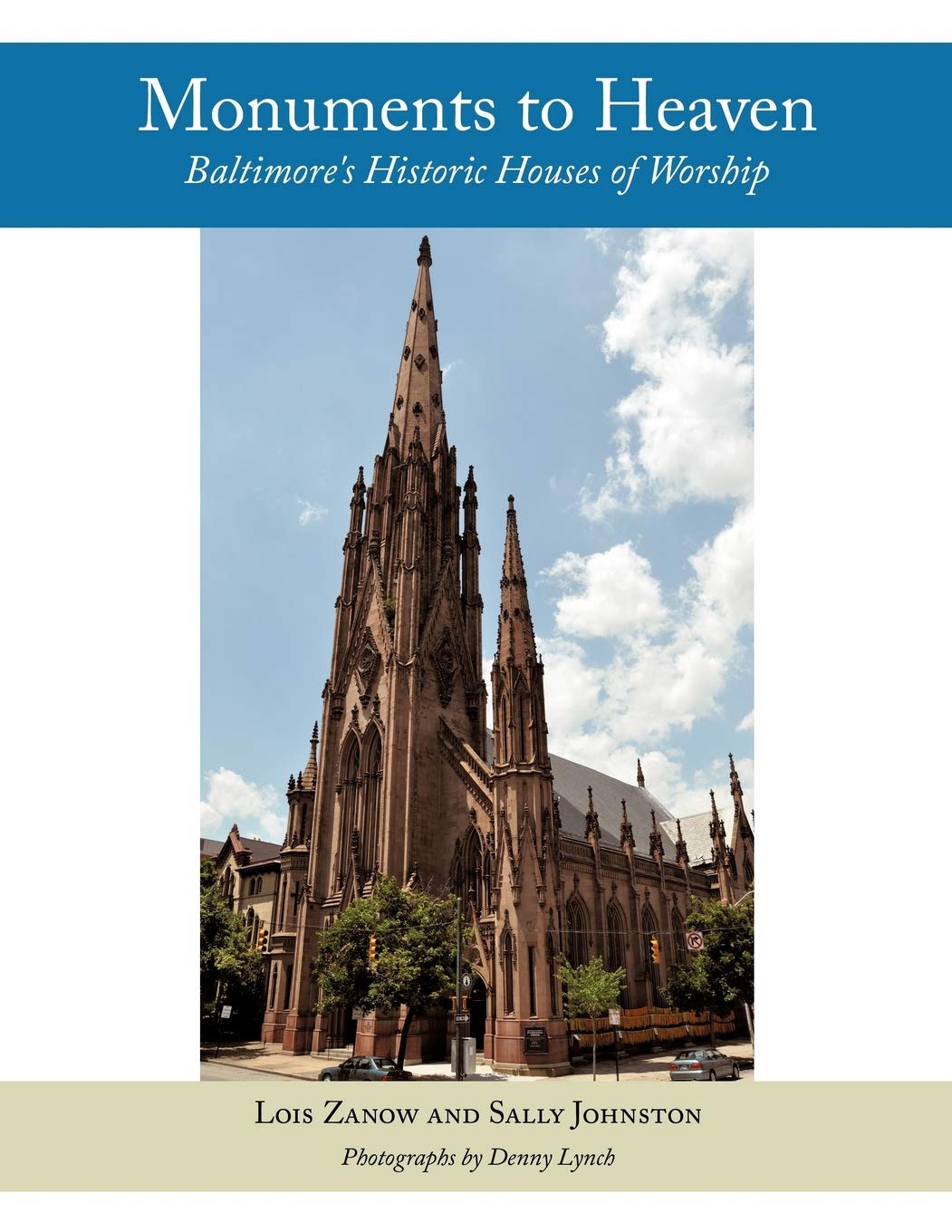 Monuments to Heaven: Baltimore's Historic Houses of Worship - 331