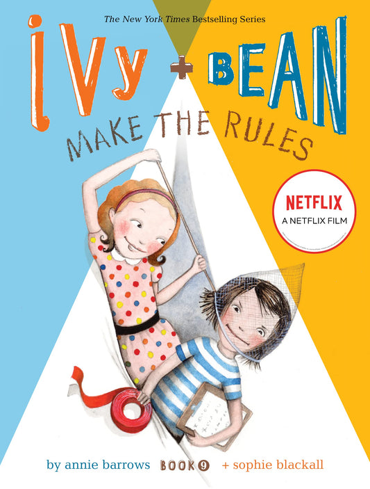 IVY AND BEAN MAKE THE RULES (BOO - 1464