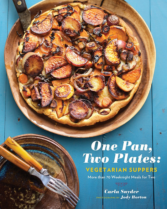 One Pan, Two Plates: Vegetarian Suppers: More than 70 Weeknight Meals for Two (Cookbook for Vegetarian Dinners, Gifts for Vegans, Vegetarian Cooking) - 4786