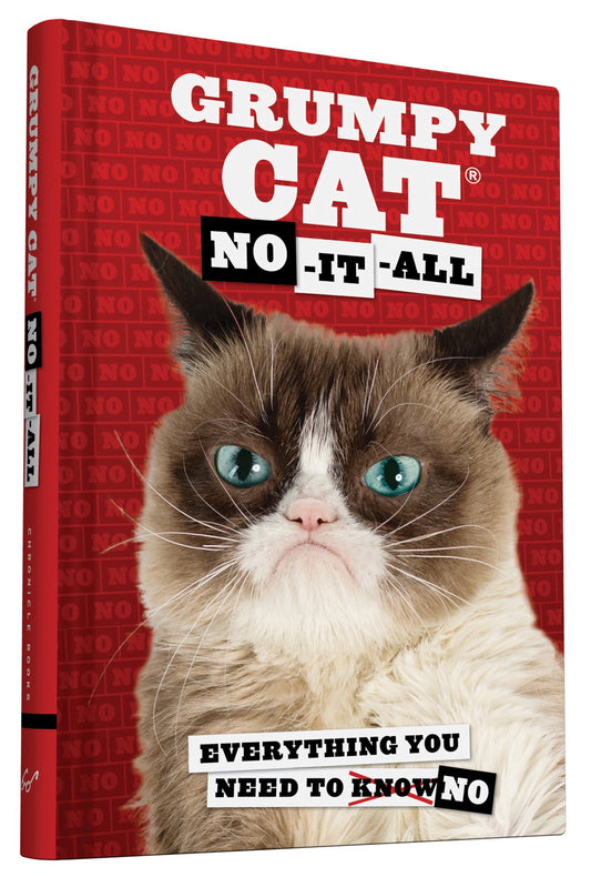 Grumpy Cat: No-It-All: Everything You Need to No - 6838