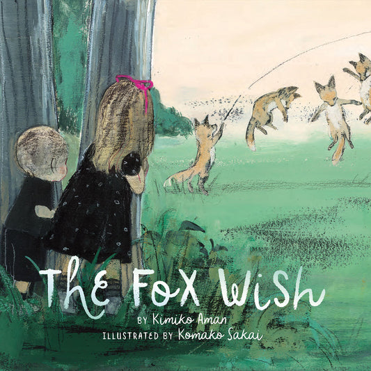 The Fox Wish: (Picture Books abour Friendship, Children's Books on Adventure) - 9665