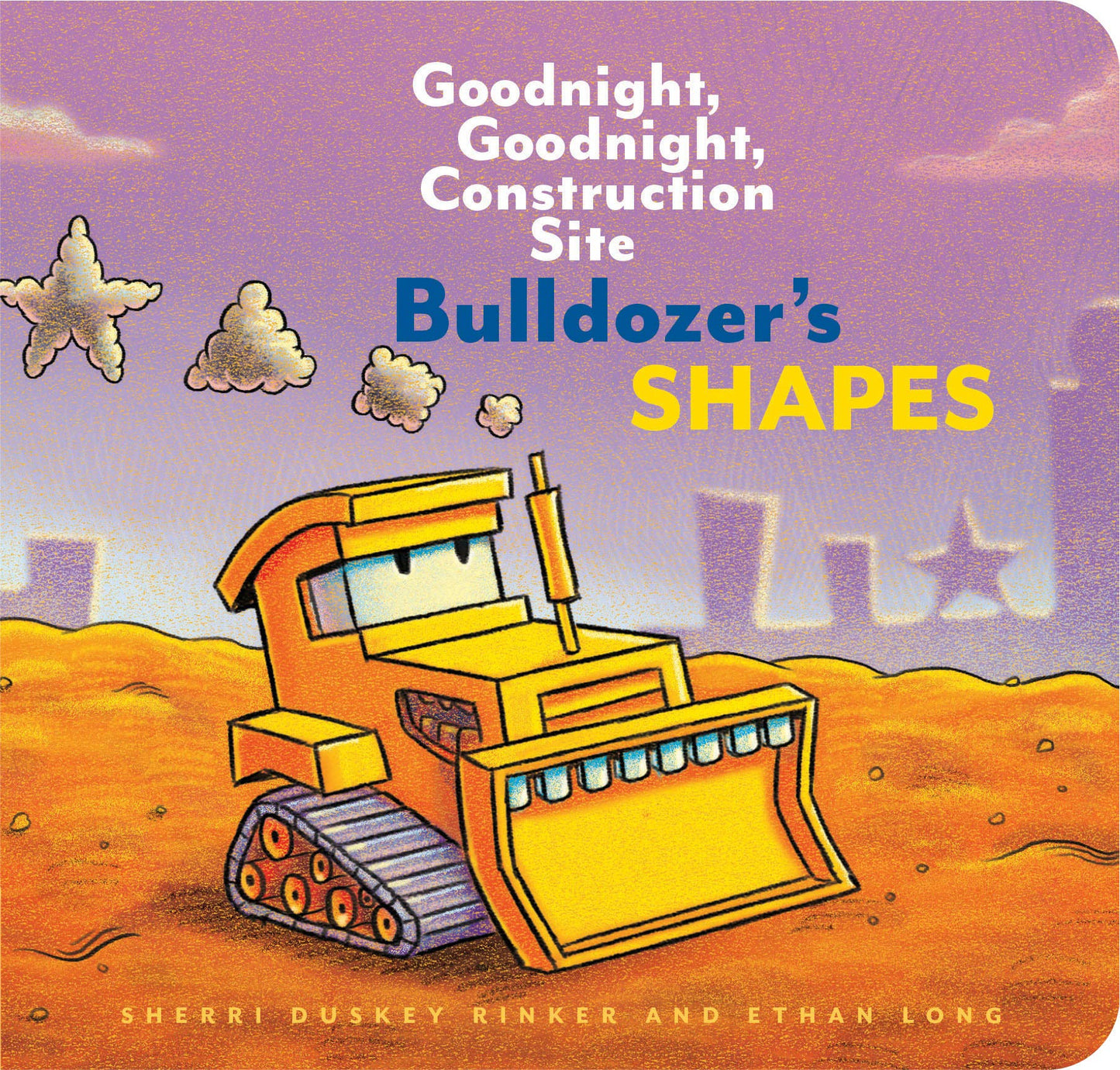 Bulldozer's Shapes: Goodnight, Goodnight, Construction Site - 5041