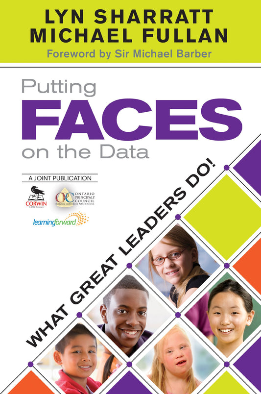 Putting FACES on the Data: What Great Leaders Do!