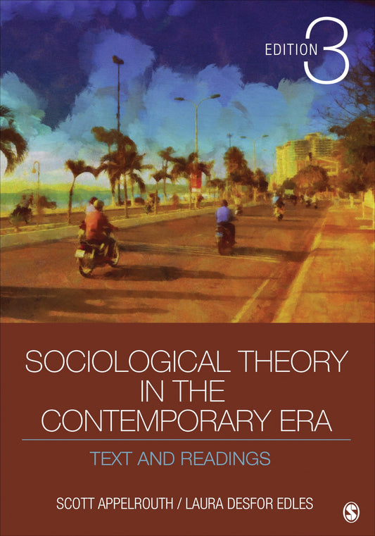 Sociological Theory in the Contemporary Era: Text and Readings - 1809
