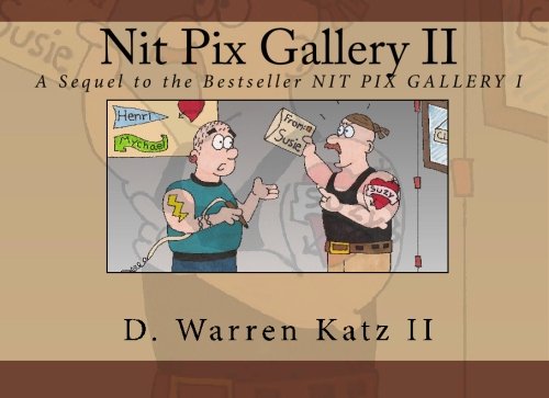 Nit Pix Gallery II: A Sequel to the Bestseller NIT PIX GALLERY I - 1801