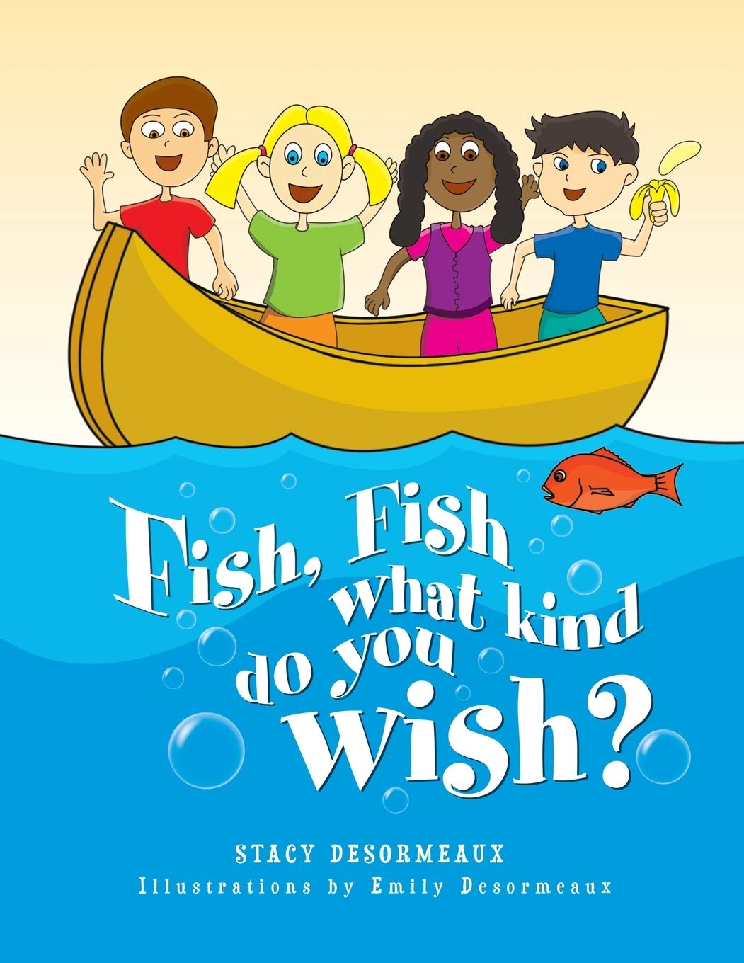 Fish, Fish what kind do you wish?