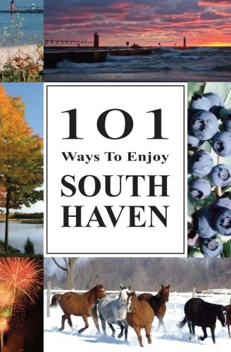 101 Ways to Enjoy South Haven - 7624