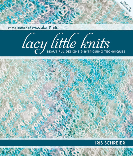 Lacy Little Knits: Beautiful Designs and Intriguing Techniques - 1125