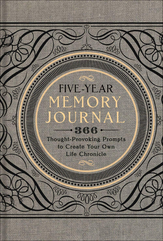 Five-Year Memory Journal: 366 Thought-Provoking Prompts to Create Your Own Life Chronicle (Volume 1) (Gilded, Guided Journals)
