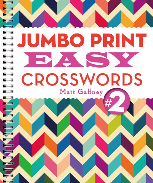 Jumbo Print Easy Crosswords #2 (Large Print Crosswords)