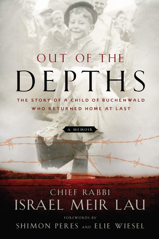 Out of the Depths: The Story of a Child of Buchenwald Who Returned Home at Last - 200