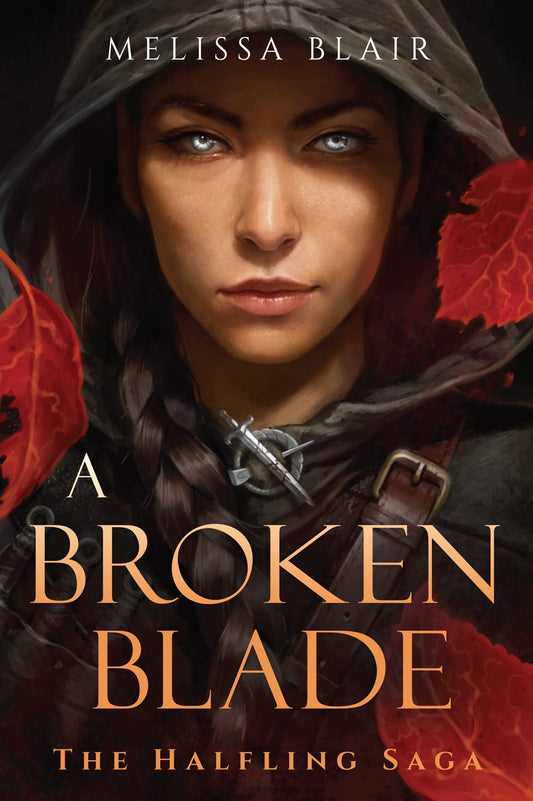A Broken Blade (The Halfling Saga) - 6029