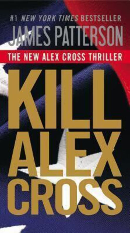 KILL ALEX CROSS (ALEX CROSS, 17) - 6293