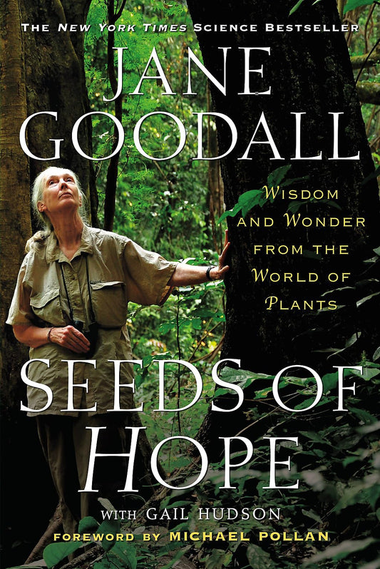 Seeds of Hope: Wisdom and Wonder from the World of Plants - 4176