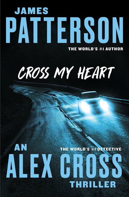 Cross My Heart (Alex Cross, 19) - 5817