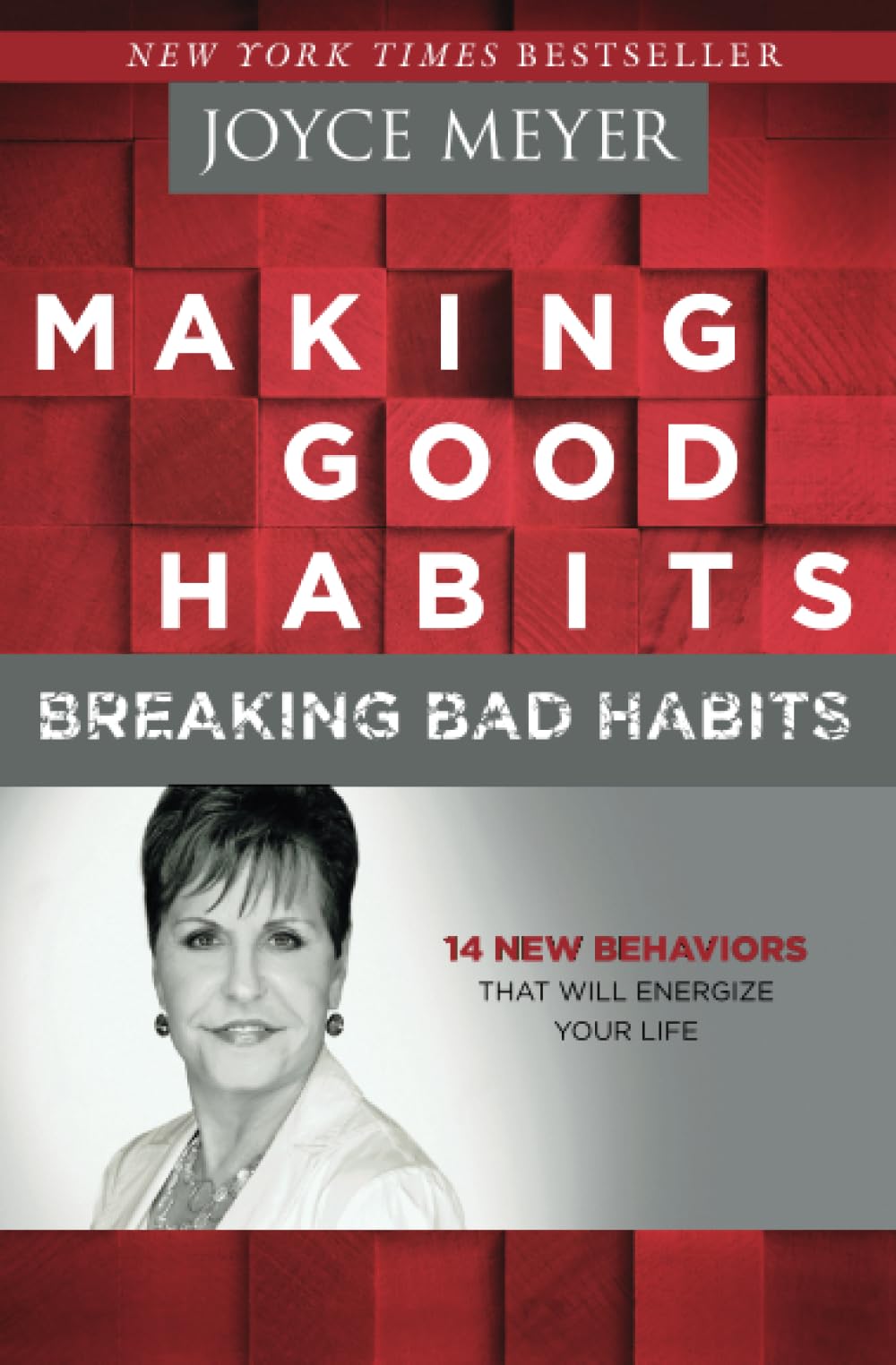 MAKING GOOD HABITS, BREAKING BAD