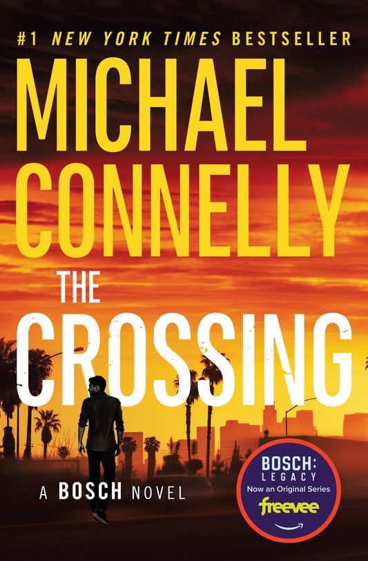 The Crossing (A Harry Bosch Novel, 18)