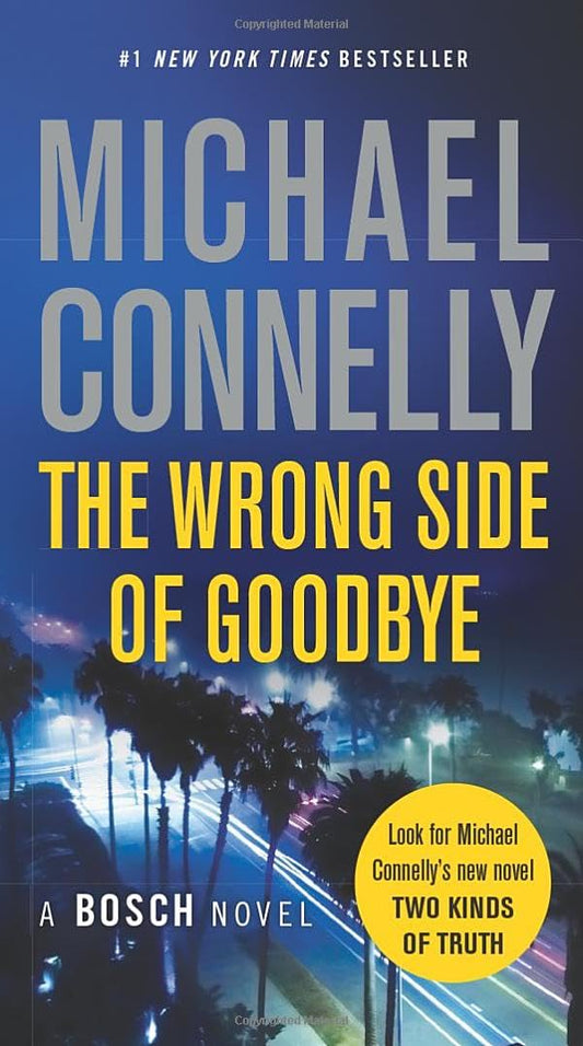 THE WRONG SIDE OF GOODBYE (A HAR - 1681