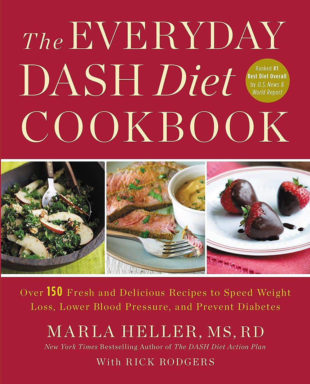 THE EVERYDAY DASH DIET COOKBOOK: