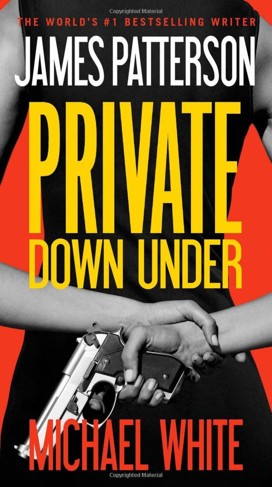Private Down Under (A Private Novel, 1) - 7076