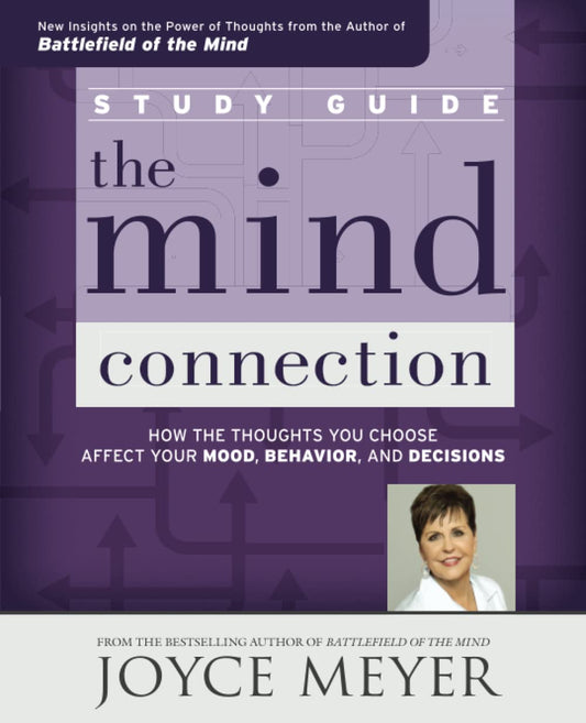 The Mind Connection Study Guidecisions - 2819