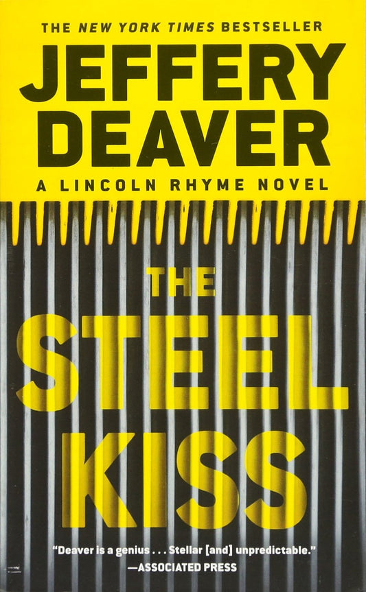 The Steel Kiss (A Lincoln Rhyme Novel, 13) - 3304