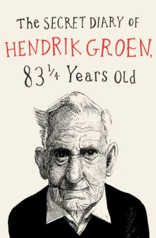 The Secret Diary of Hendrik Groen (Hendrik Groen, 1) - 3177