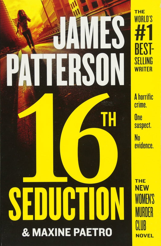 16th Seduction (A Women's Murder Club Thriller, 16) - 6189