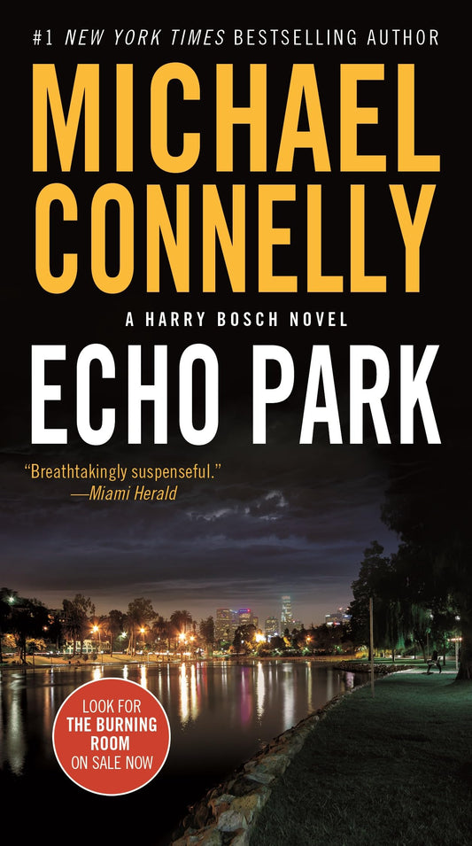 ECHO PARK (A HARRY BOSCH NOVEL,