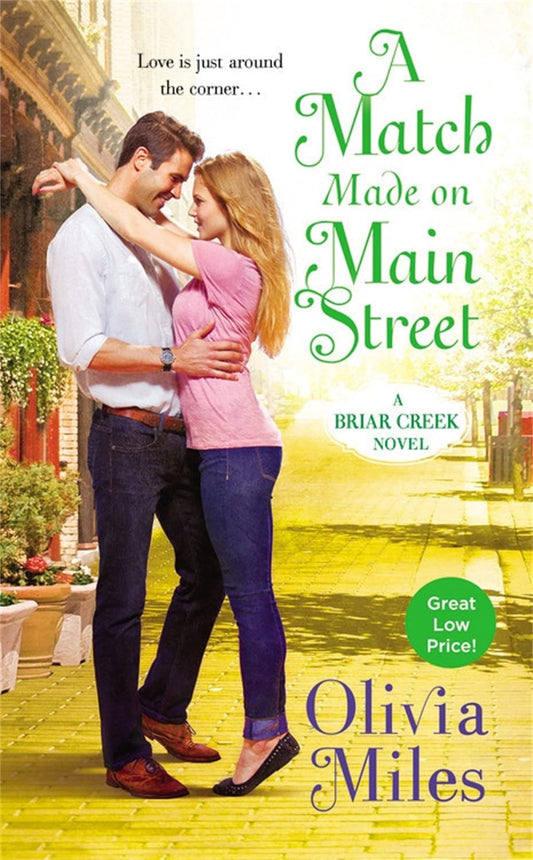 A Match Made on Main Street (The Briar Creek Series, 2)