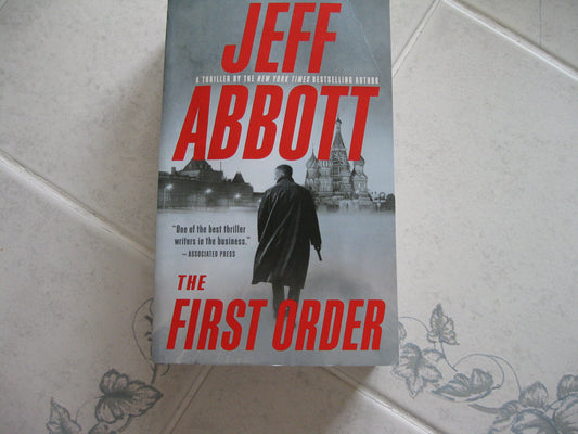 The First Order (The Sam Capra Series, 5) - 9532