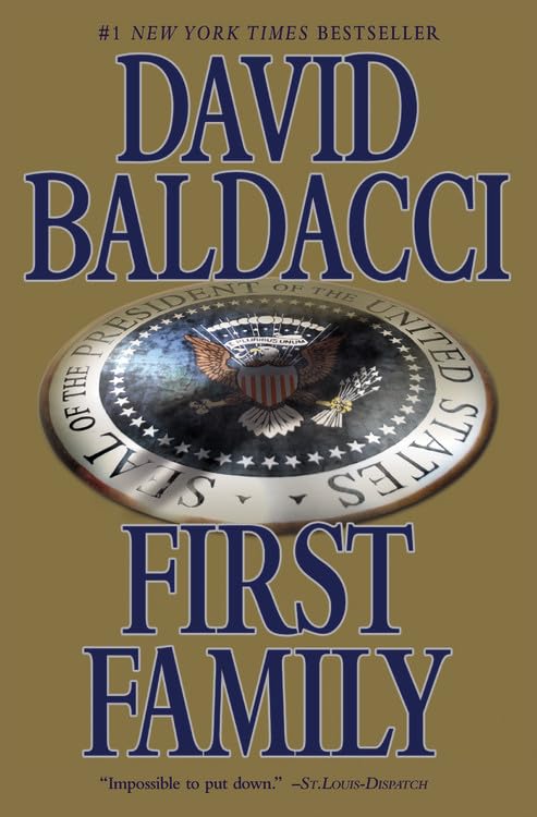 First Family (King & Maxwell Series, 4)