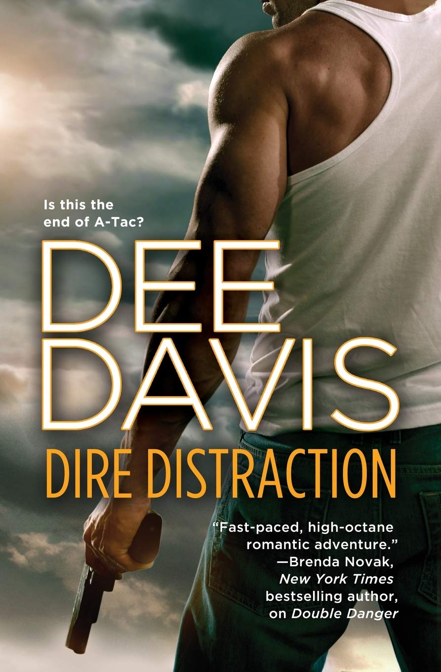 Dire Distraction (An A-Tac Novel, 8)