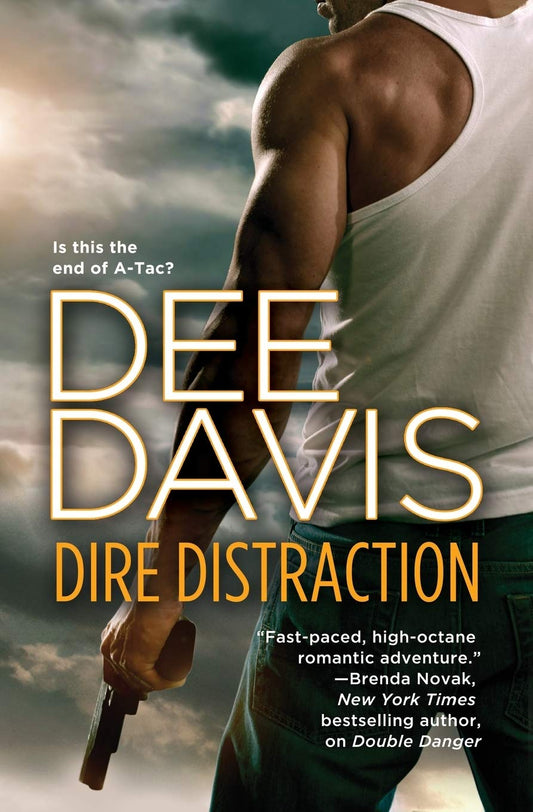 Dire Distraction (An A-Tac Novel, 8)