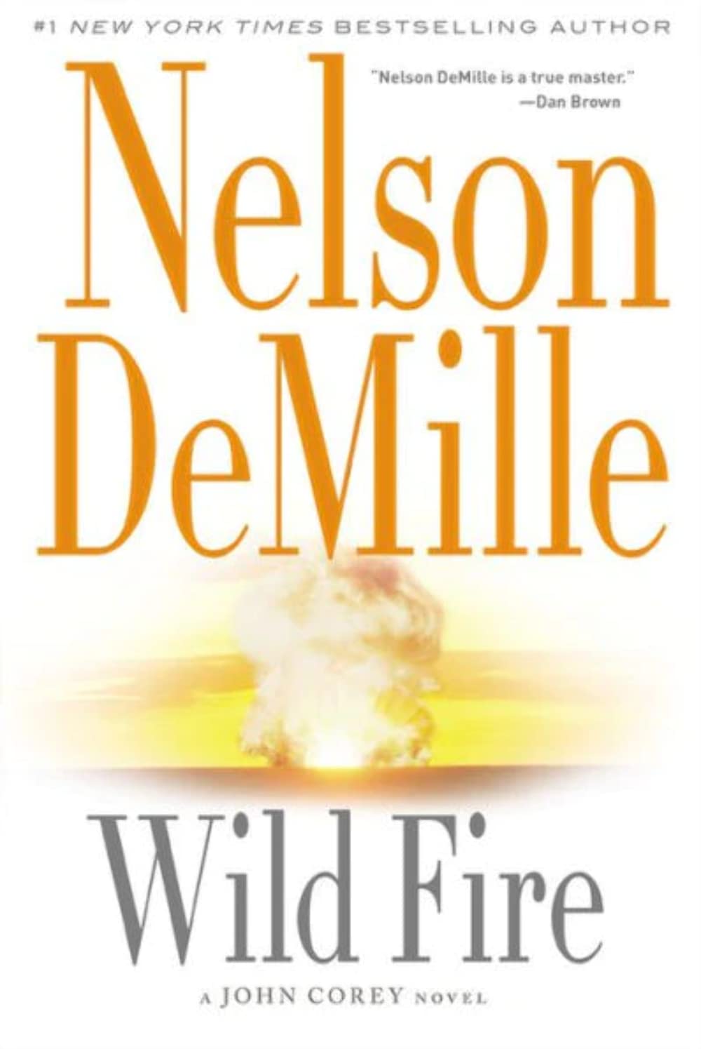 Wild Fire (A John Corey Novel, 4)