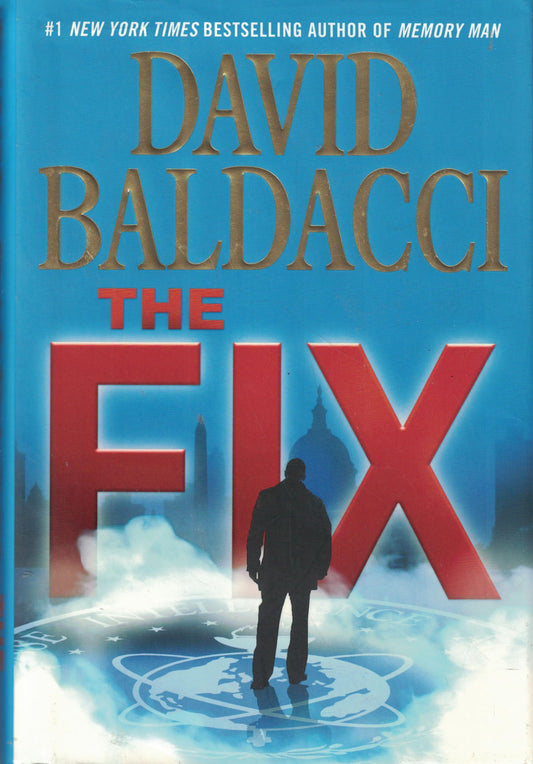 THE FIX (MEMORY MAN SERIES, 3)