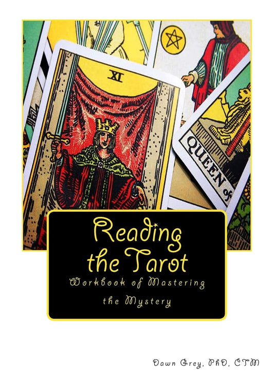 Reading the Tarot: Workbook of Mastering the Mystery - 6375
