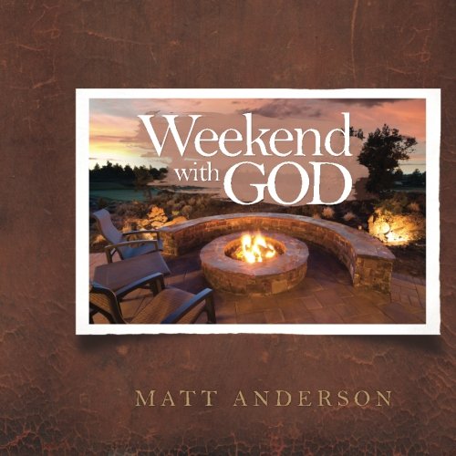 Weekend With God