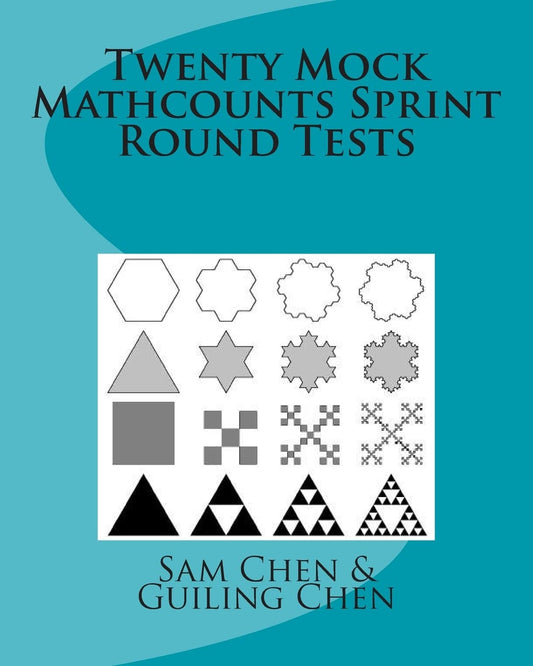 Twenty Mock Mathcounts Sprint Round Tests (Mathcounts Competition Practice Tests) - 5735