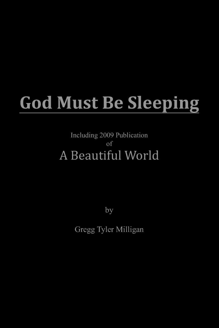 God Must Be Sleeping