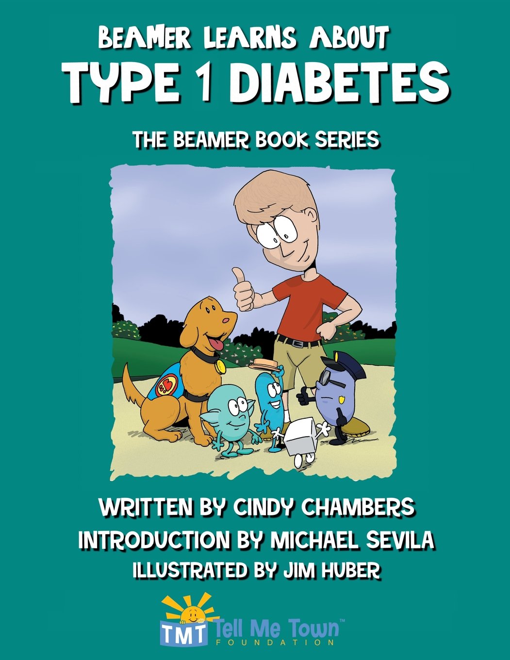 Beamer Learns About Type 1 Diabetes: The Beamer Book Series