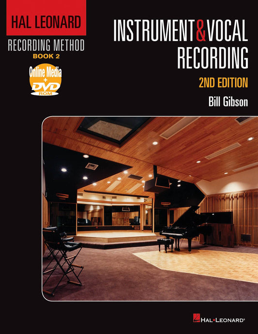 Hal Leonard Recording Method Book 2: Instrument & Vocal Recording (Music Pro Guides)