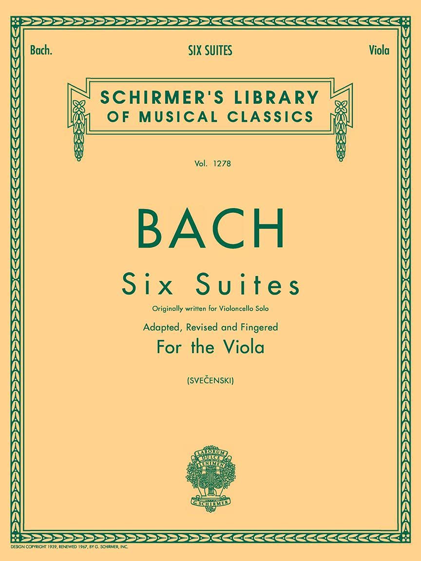 Bach – Six Suites for Unaccompanied Viola | Schirmer Library of Classics, Vol. 1278 | Baroque and Classical Viola Sheet Music | G. Schirmer Edition for Advanced and Intermediate Players