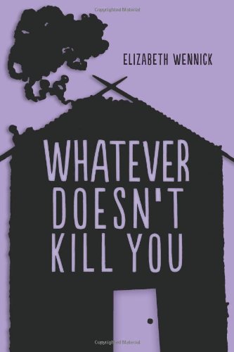 Whatever Doesn't Kill You - 5675