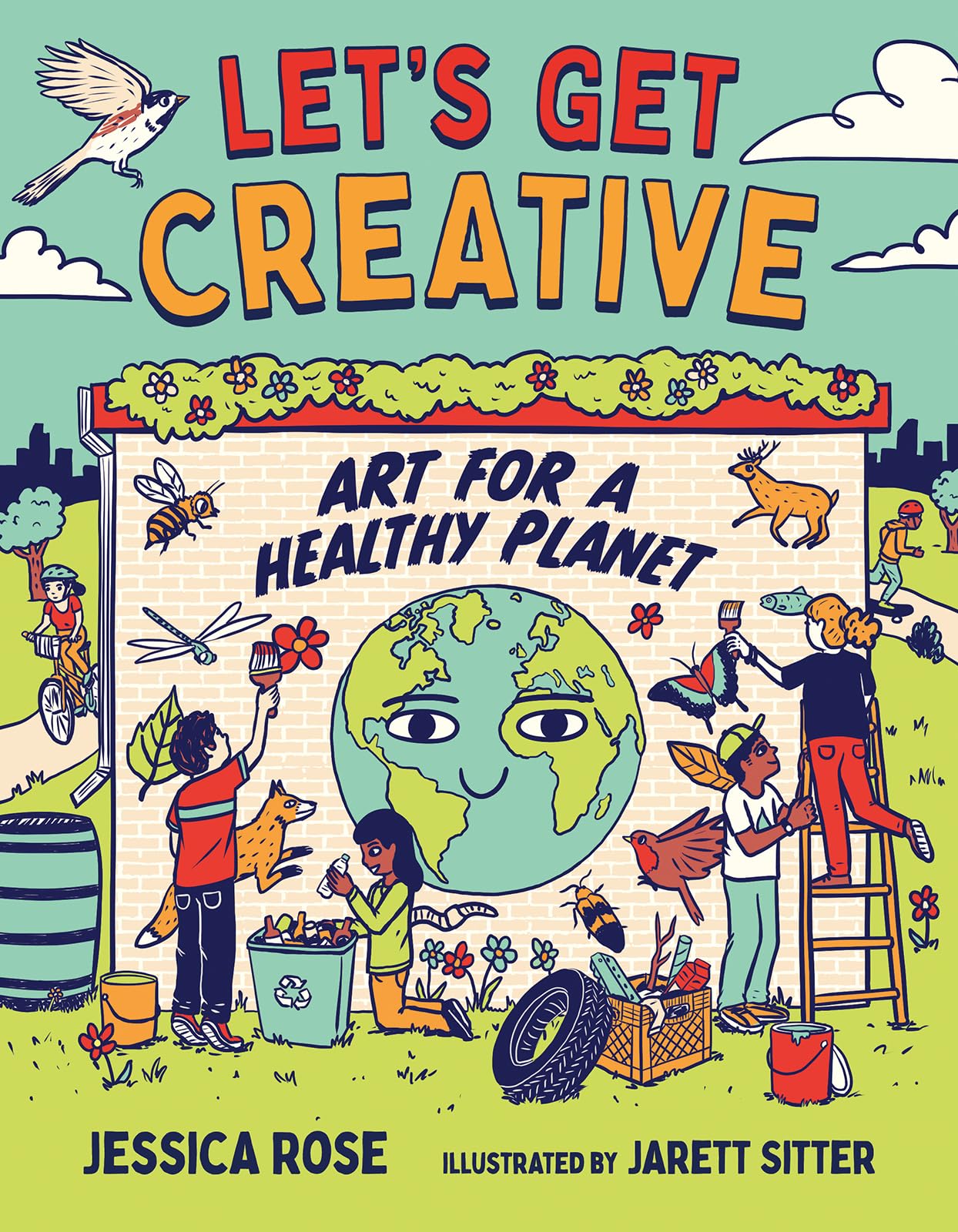 Let's Get Creative: Art for a Healthy Planet (Orca Think, 14)