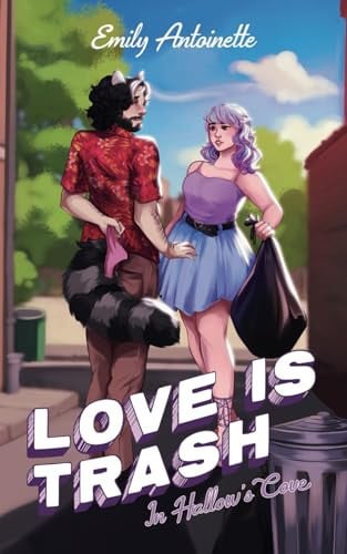 Love is Trash in Hallow's Cove