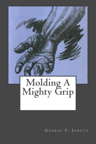 Molding A Mighty Grip - 4307